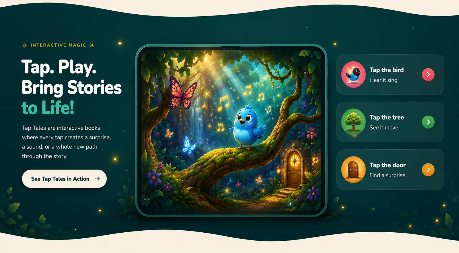 Tap. Play. Bring stories to life — a bird singing in an enchanted forest